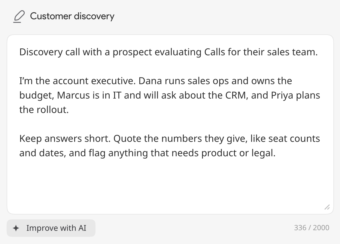 The Customer discovery call preset, with your role on those calls and what matters written out