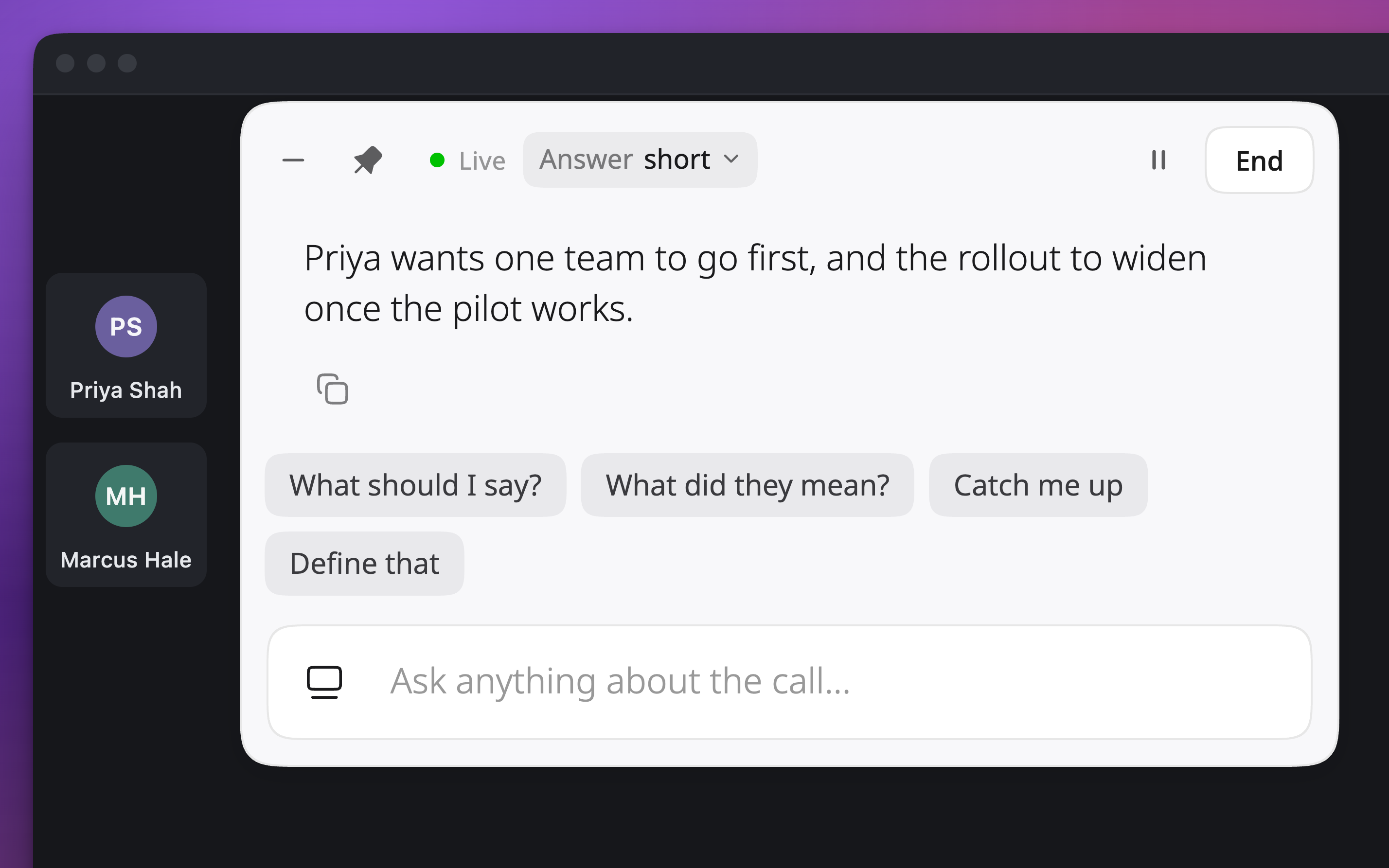 The Calls panel over a video call with Priya and Marcus, with a two-line answer about what Priya wants