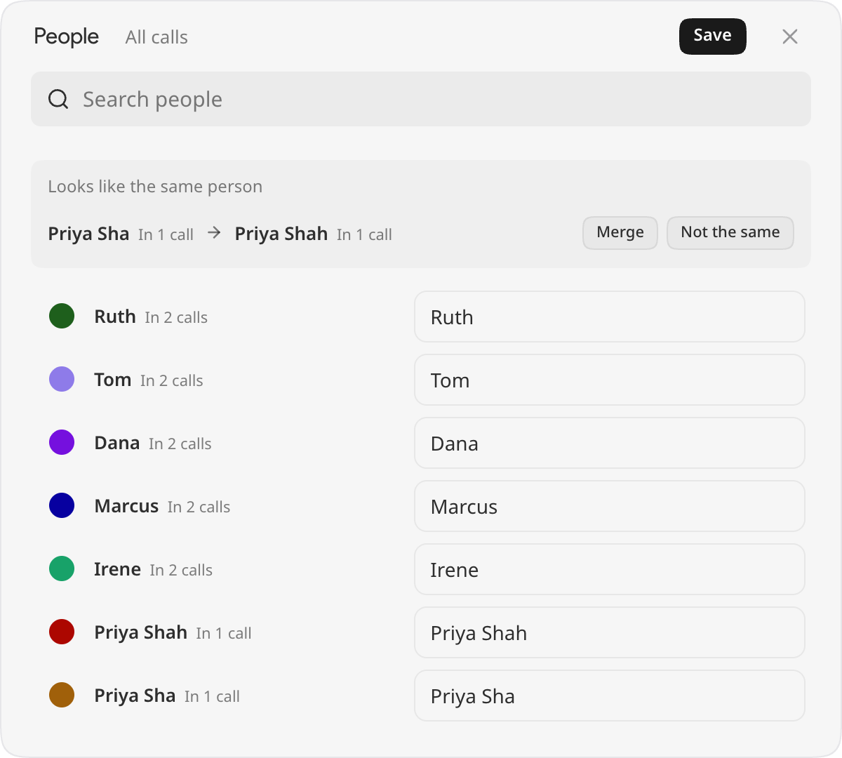 People, opened from All your calls: each person’s colour, name and how many calls they’re in, and two names that look like the same person